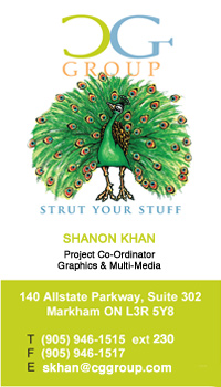 Shanon Khan,
				P  905 946 1515 ext 230, skhan@cggroup.com